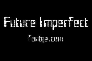 Future Imperfect